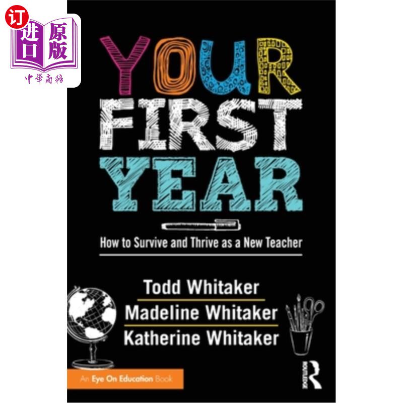 海外直订Your First Year: How to Survive and Thrive as a New Teacher 你的第一年:作为一名教师如何生存和发展
