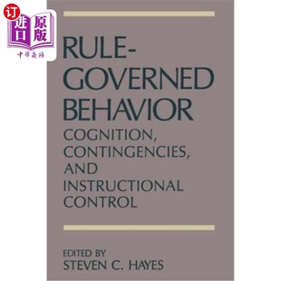 海外直訂Rule and 規(guī)則控制行為：認(rèn)知 偶然事件和 Contingencies Control Cognition Behavior Governed Instructional