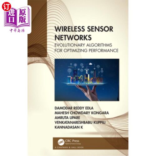 海外直订Wireless Sensor Networks: Evolutionary Algorithms for Optimizing Performance 无线传感器:性能优化的进化