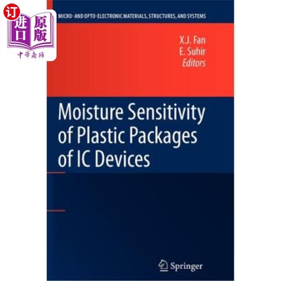 海外直订Moisture Sensitivity of Plastic Packages of IC Devices IC器件塑料封装的水分敏感性