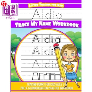 Name Letter Trace 海外直订Aldia Workbook Aldia for age Tracing Lett Kids Books