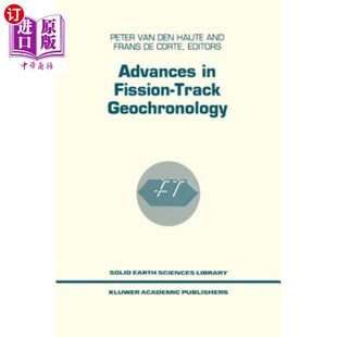 海外直订Advances in Fission-Track Geochronology 裂变径迹地质年代学进展
