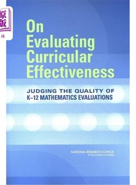 海外直订On Evaluating Curricular Effectiveness: Judging the Quality of K-12 Mathematics  论课程有效性评价：对K-12数
