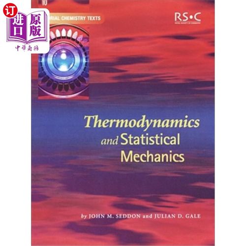海外直订Thermodynamics and Statistical Mechanics 热力学与统计力学