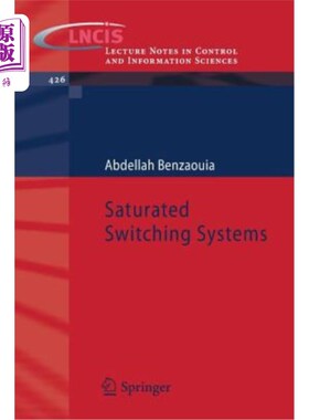 海外直订Saturated Switching Systems 饱和开关系统