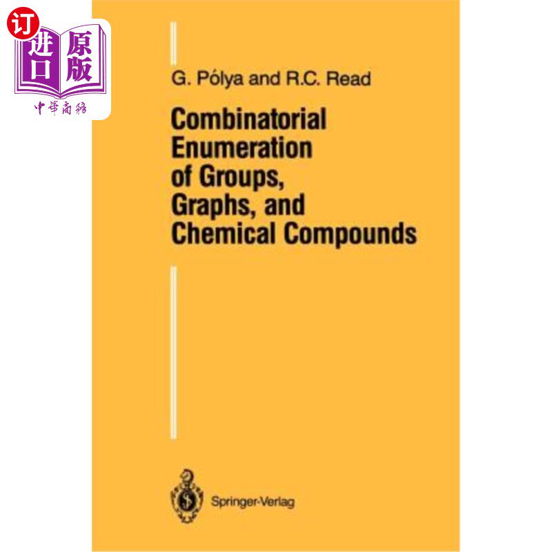 海外直订Combinatorial Enumeration of Groups, Graphs, and Chemical Compounds 群、图和化合物的组合枚举