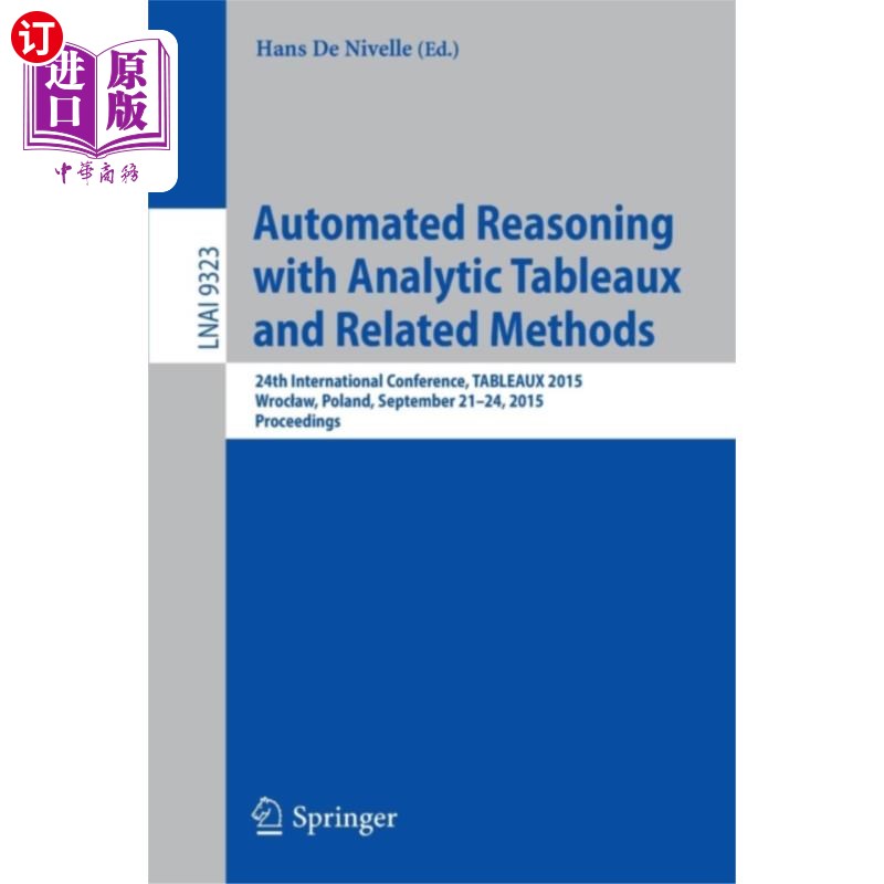 海外直订Automated Reasoning with Analytic Tableaux and R... 基于分析表的自动推理及相关方法