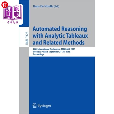 海外直订Automated Reasoning with Analytic Tableaux and R... 基于分析表的自动推理及相关方法