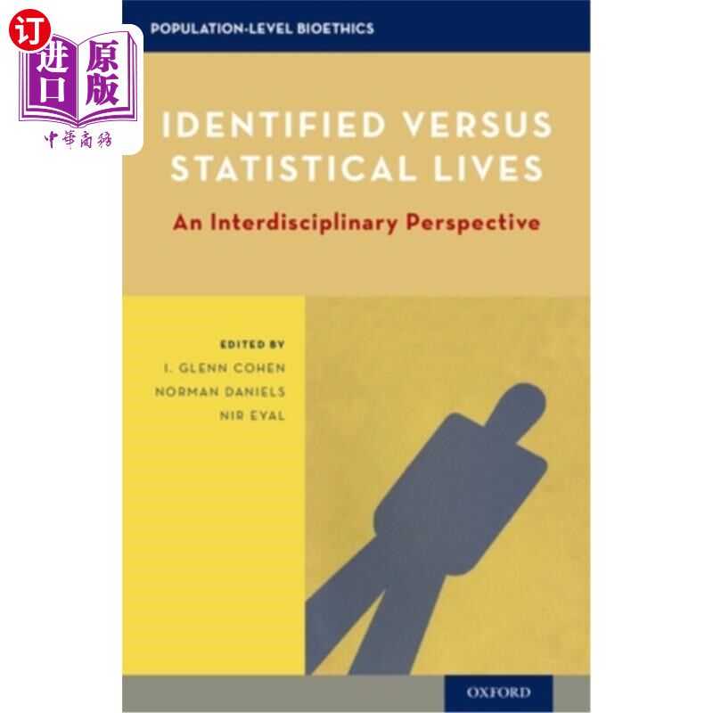 海外直订医药图书identified versus statistical lives: an