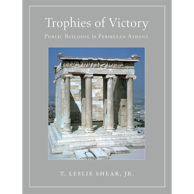 现货 Trophies of Victory 进口艺术 胜利奖杯：Periklean雅典公共建筑 Princeton University【中商原版】