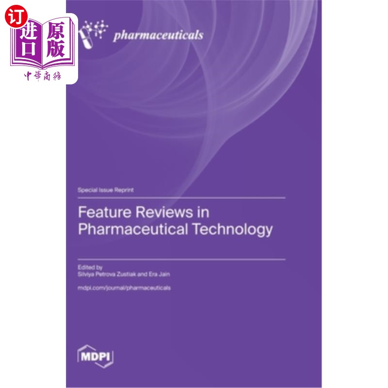 海外直订医药图书Feature Reviews in Pharmaceutical Technology 制药技术专题综述