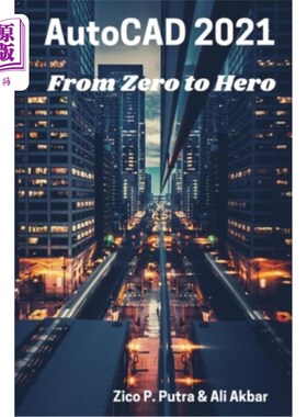 海外直订AutoCAD 2021 From Zero to Hero AutoCAD 2021从零到英雄
