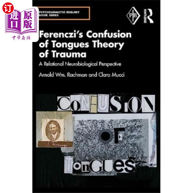 海外直订Ferenczi's Confusion of Tongues Theory of Trauma 费伦齐的语言混淆创伤理论