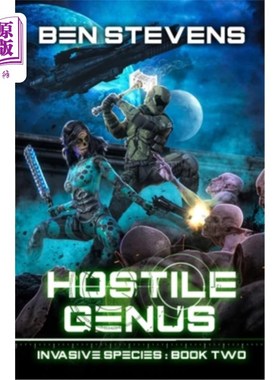 海外直订Hostile Genus: An Epic Military Sci-Fi Series 敌对属:史诗军事科幻系列