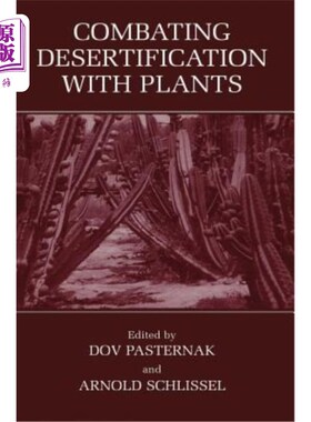海外直订Combating Desertification with Plants 用植物防治荒漠化