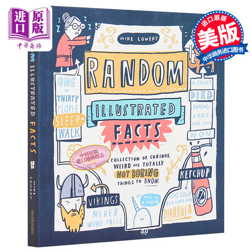 奇闻轶事合集 英文原版 Random Illustrated Facts Mike Lowery Workman Publishing 小初文学 漫画插画图画书【中商原版】