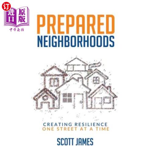 海外直订医药图书Prepared Neighborhoods: Creating Resilience One Street at a Time 准备好的社区:创造韧性，一个街道一