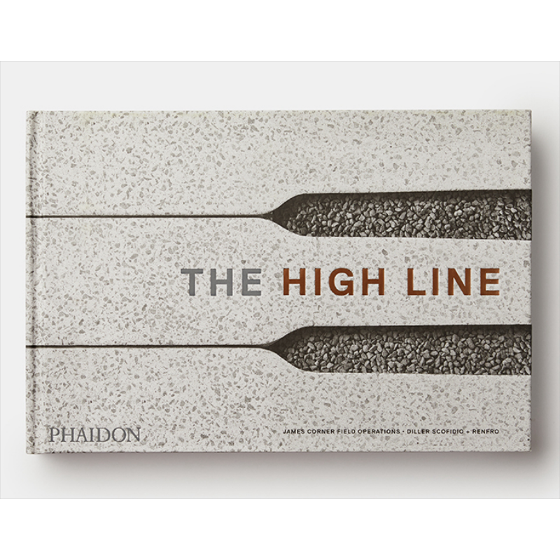 美国纽约空中花园高线公园 进口艺术 The High Line 建筑设计 Phaidon【中商原版】