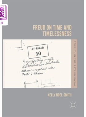 海外直订Freud on Time and Timelessness 弗洛伊德论时间与永恒