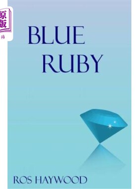 海外直订Blue Ruby 蓝色红宝石
