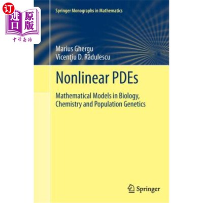 海外直订Nonlinear Pdes: Mathematical Models in Biology, Chemistry and Population Genetic 非线性偏微分方程：生物学、