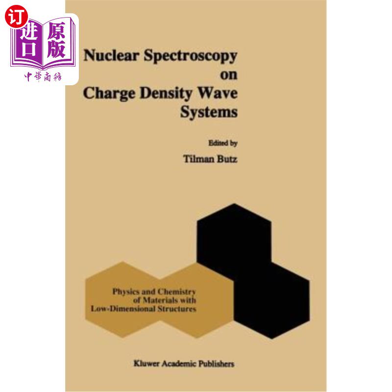 海外直订Nuclear Spectroscopy on Charge Density Wave Systems 电荷密度波系统的核光谱分析