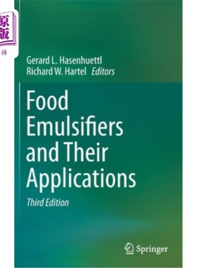 海外直订Food Emulsifiers and Their Applications 食品乳化剂及其应用