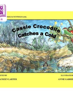 海外直订Cassie Crocodile Catches a Cold 凯西鳄鱼感冒了