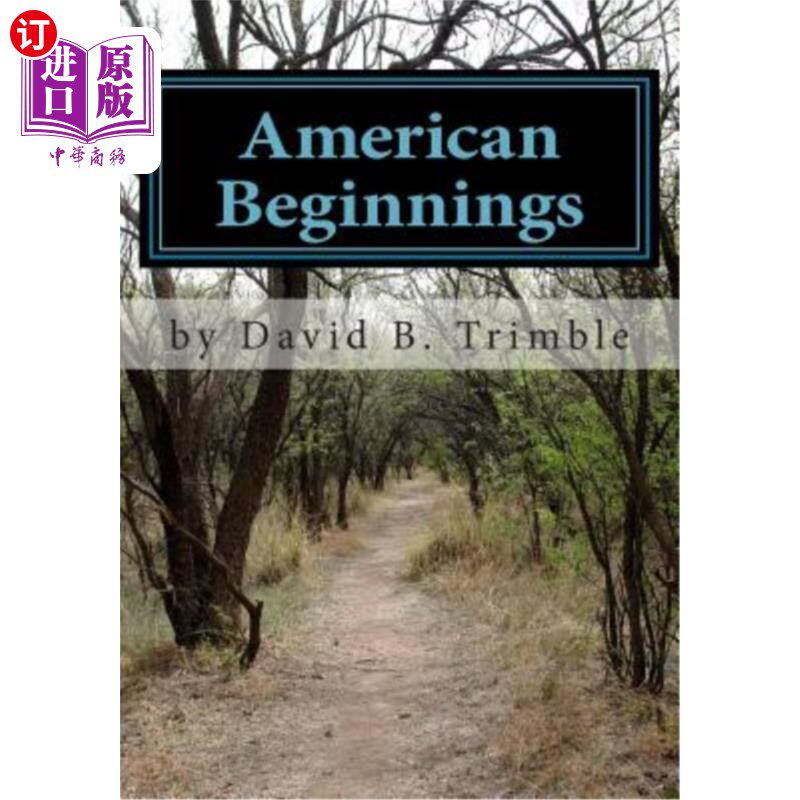 海外直订American Beginnings 美国的起点