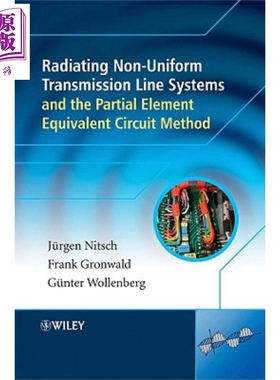 EMC 分析与非均匀传输线 Radiating Nonuniform Transmission Prof. Dr. Juergen Nitsch 英文原版 中商原版 Wiley【中商原版