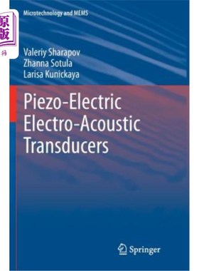 海外直订Piezo-Electric Electro-Acoustic Transducers 压电电声换能器