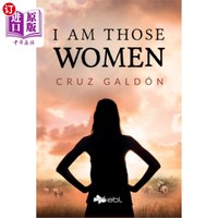 海外直订I Am Those Women 我就是那样的女人