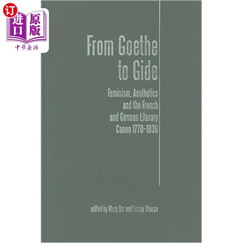 海外直订From Goethe To Gide 从歌德到纪德