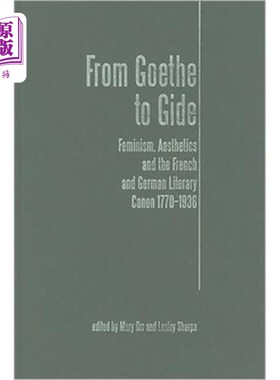 海外直订From Goethe To Gide 从歌德到纪德
