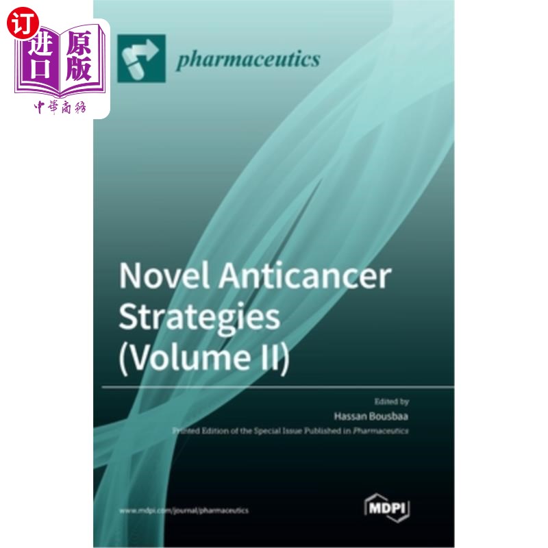 海外直订医药图书Novel Anticancer Strategies (Volume II) 抗癌新策略(第二卷)