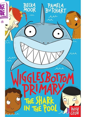 预售 威格尔斯伯勒小学2 泳池里的鲨鱼 Wigglesbottom Primary The Shark in the Pool 英文原版 儿童短篇故事小初文学【中商原版?
