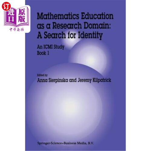 海外直订Mathematics Education as a Research Domain: A Search for Identity: An ICMI Study 数学教育作为一个研究领域: