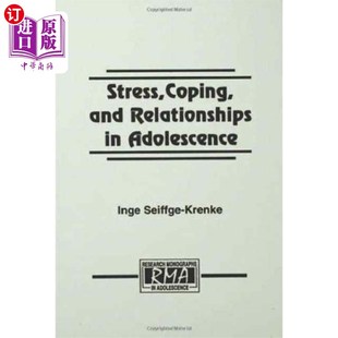 Coping 海外直订Stress 压力 Relationships 青春期 and Adolescence 应对和人际关系