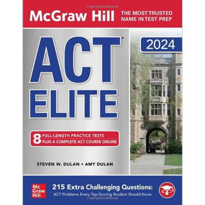 现货 McGraw Hill ACT Elite 2024 美国麦格劳希尔 ACT考试 2024精英版 英文原版 进口图书 备考教材教辅【中商原版】