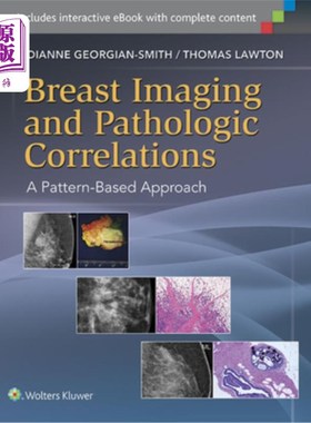 海外直订医药图书Breast Imaging and Pathologic Correlations: A Pattern-Based Approach 乳房成像和病理相关性:基于模式