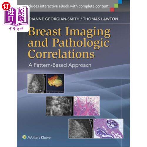 海外直订医药图书Breast Imaging and Pathologic Correlations: A Pattern-Based Approach 乳房成像和病理相关性:基于模式