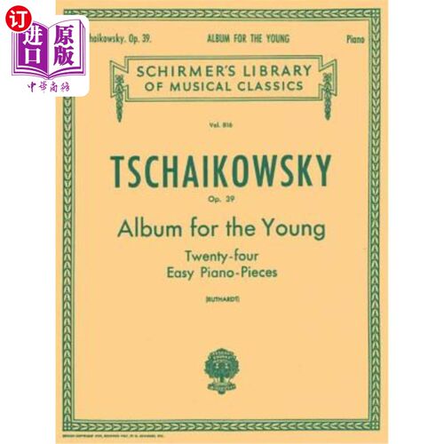 海外直订Album for the Young (24 Easy Pieces), Op. 39: Schirmer Library of Classics Volum 专辑for the