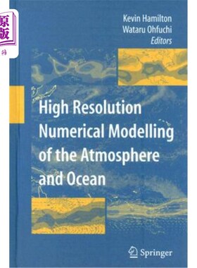 海外直订High Resolution Numerical Modelling of the Atmosphere and Ocean 大气和海洋的高分辨率数值模拟