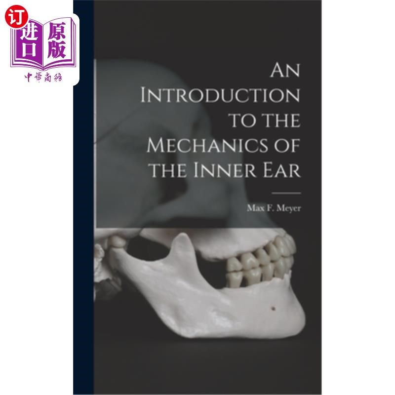 海外直订An Introduction to the Mechanics of the Inner Ear 内耳力学简介