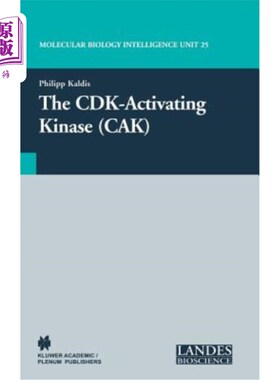 海外直订The Cdk-Activating Kinase (Cak) CDK激活激酶（CAK）