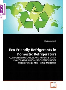 海外直订Eco-Friendly Refrigerants in Domestic Refrigerators 家用冰箱中的环保制冷剂