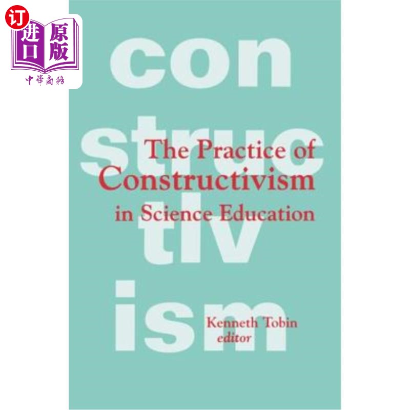 海外直订The Practice of Constructivism in Science Education 建构主义在科学教育中的实践
