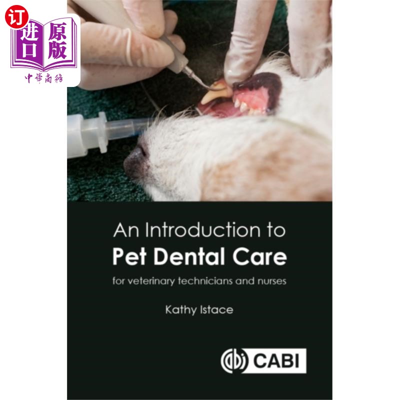 海外直订医药图书Introduction to Pet Dental Care, An 宠物牙科护理概论,安