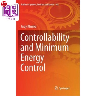 海外直订Controllability and Minimum Energy Control 可控性与最小能量控制