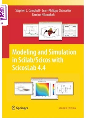 海外直订Modeling and Simulation in Scilab/Scicos with Scicoslab 4.4 使用Scicoslab 4.4在Scilab/Scicos中建模和仿真